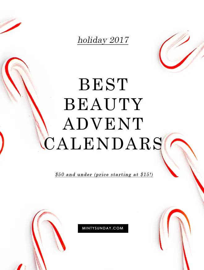 best 2017 beauty advent calendars under 50