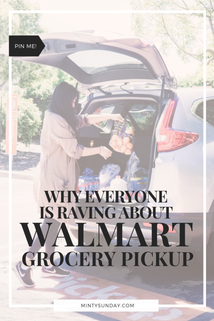 Walmart Grocery Pickup Review Save Time & Money · Minty Sunday