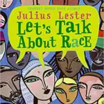 childrens books about racism and diversity lets talk about race