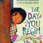 childrens books about racism and diversity the day you begin