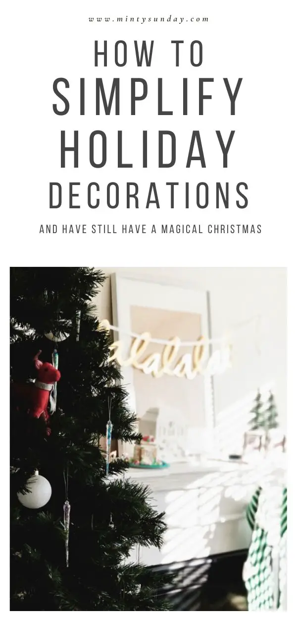 How-to-Simplify-Holiday-Decor-and-still-have-a-magical-Christmas
