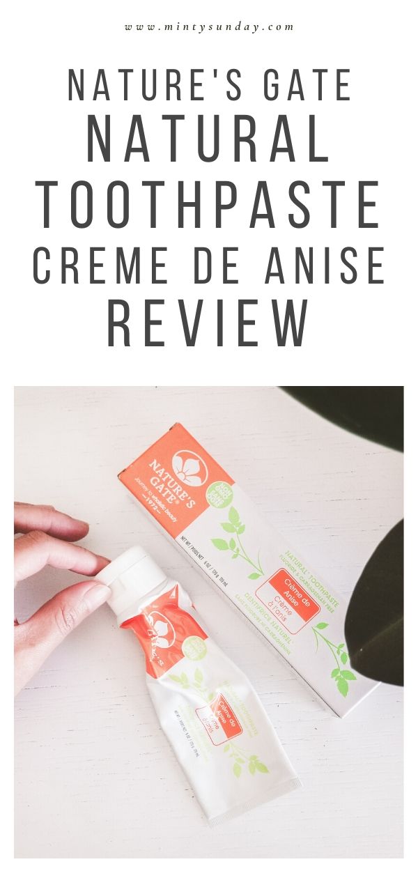 natures gate natural toothpaste creme de anise review