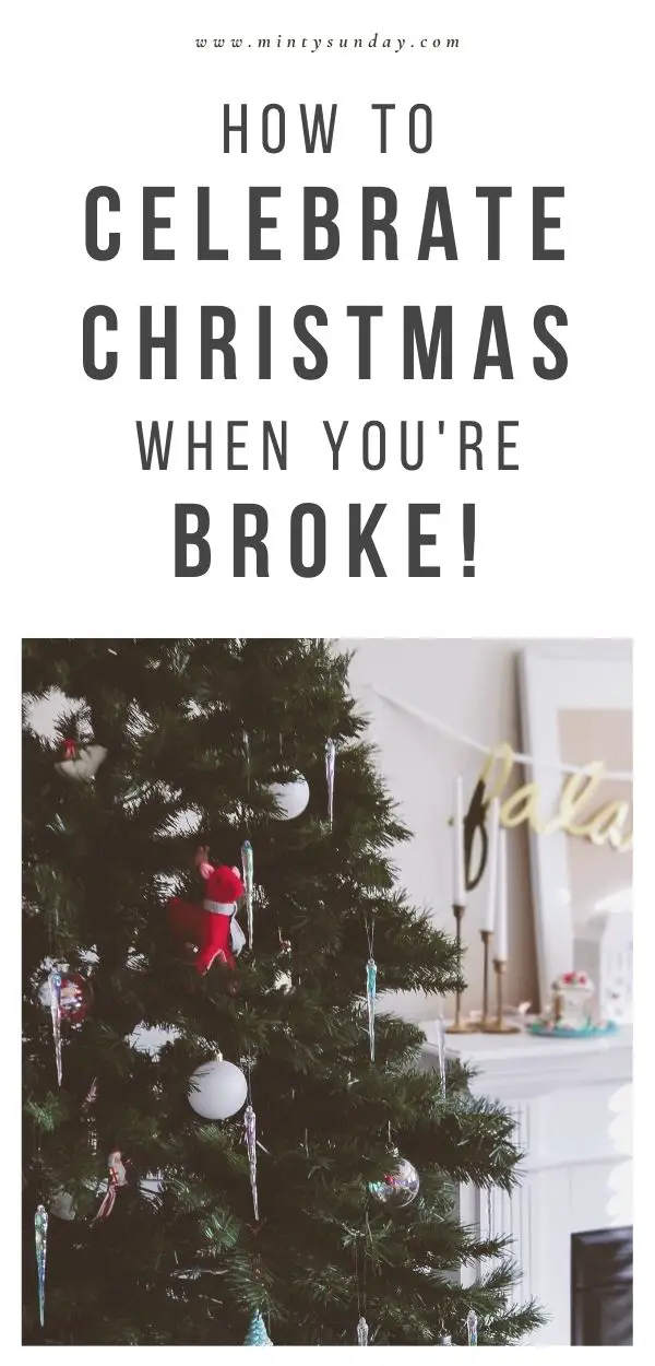 How to Celebrate Christmas When You're Broke
