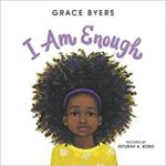 childrens books about racism and diversity i am enough